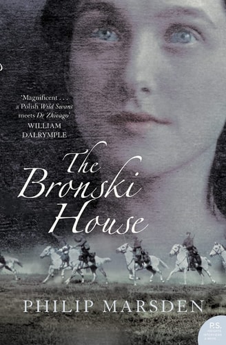 The Bronski House. Philip Marsden (P.S)