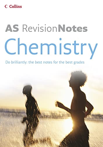AS Chemistry: A-Level Revision Notes