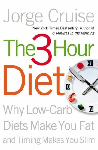 The 3-Hour Diet: How Timing Makes You Slim