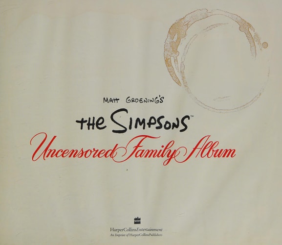 Matt Groening's The Simpsons Uncensored Family Album