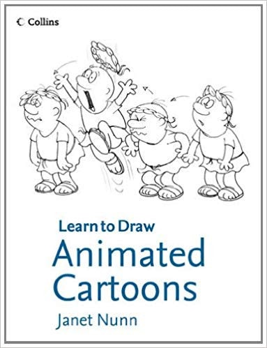 Animated Cartoons (Collins Learn to Draw)