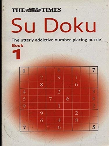 Su Doku: The Utterly Addictive Number Placing Game
