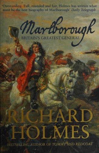 Marlborough: Britain's Greatest General: England's Fragile Genius