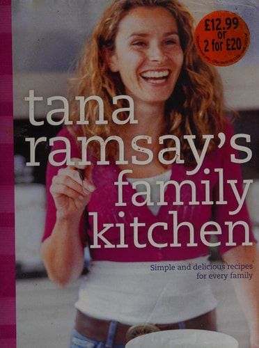 Tana Ramsay's Family Kitchen