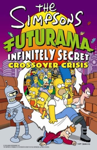 The Simpsons/Futurama Infinitely Secret Crossover Crisis