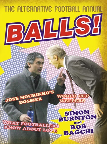 Balls! The Alternative Football Annual