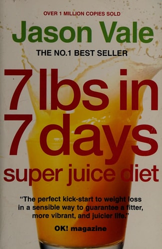 7lbs in 7 Days Super Juice Diet