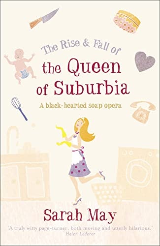 The Rise and Fall of the Queen of Suburbia: A Black-Hearted Soap Opera