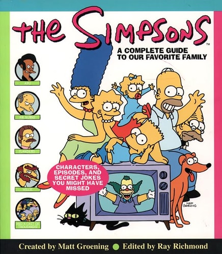 The Simpsons: A Complete Guide to Our Favorite Family