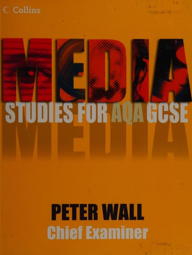 Media Studies for AQA GCSE: Student Book