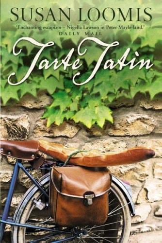 Tarte Tatin: More of La Belle Vie on Rue Tatin