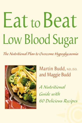 Low Blood Sugar: Eat to Beat