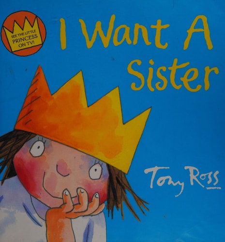 I Want a Sister (Little Princess)