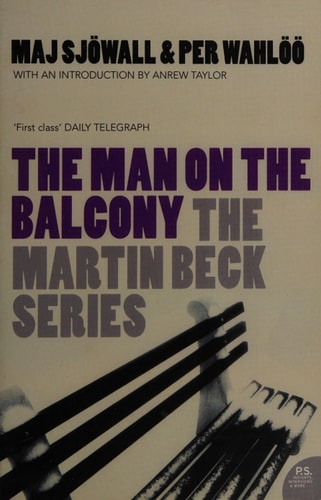 The Man On the Balcony: The Martin Beck Series