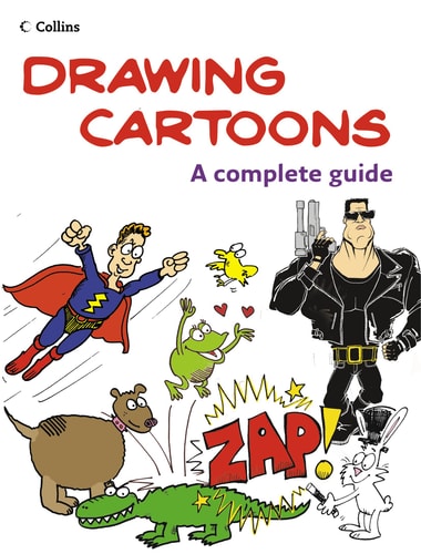Drawing Cartoons: A Complete Guide