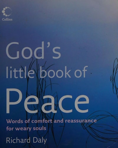 God's Little Book of Peace: Words of Comfort and Reassurance for Weary Souls