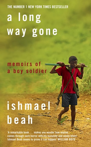 A Long Way Gone Memoirs of a Boy Soldier