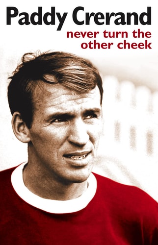 Paddy Crerand Autobiography