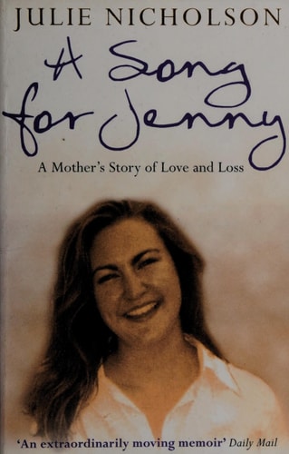 Song for Jenny: A Mother's Story of Love and Loss