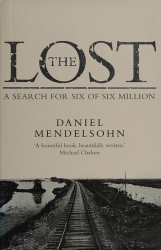 The Lost: A Search for Six of Six Million