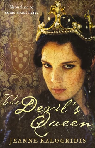 The Devil's Queen: A Novel of Catherine de Medici