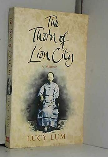 The Thorn of Lion City: A Memoir