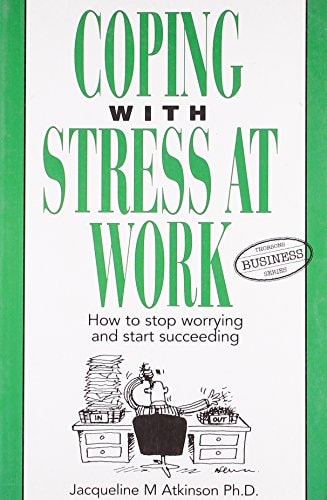 Coping with Stress at Work