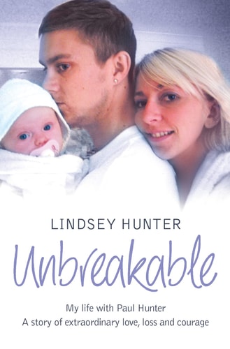 Unbreakable: My Life With Paul, A Story of Extraordinary Courage and Love