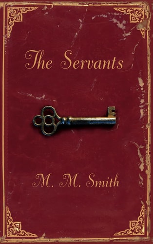 Servants, The