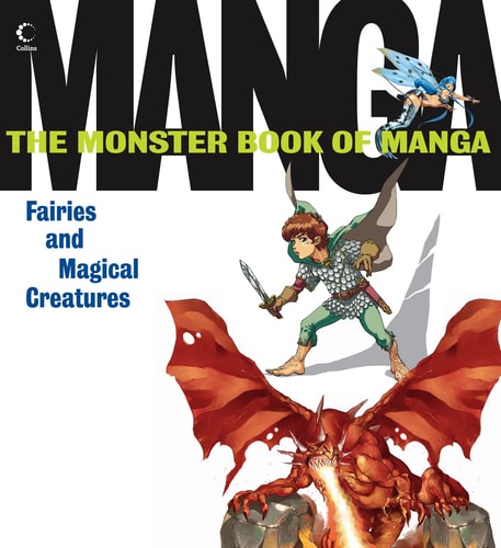 Monster Book of Manga Fairies and Magical Creatures