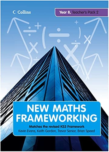 Year 8 Teacher’s Guide Book 2: Levels 5-6 (New Maths Frameworking)