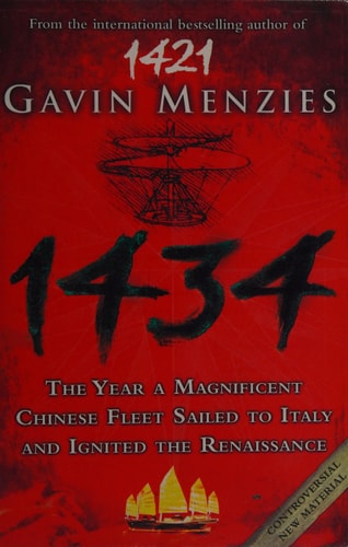 1434: The Year a Chinese Fleet Sailed to Italy and Ignited the Renaissance
