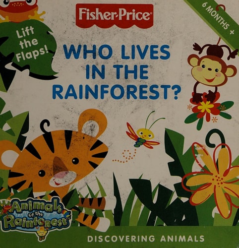 Fisher-Price: Who Lives in the Rainforest?
