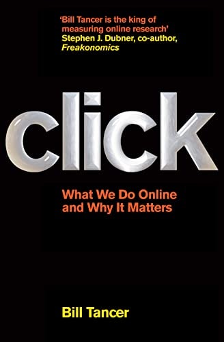 Click: What We Do Online and Why it Matters