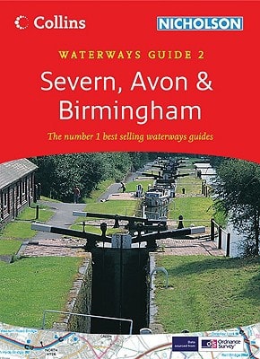 Severn, Avon & Birmingham: Waterways Guide 2