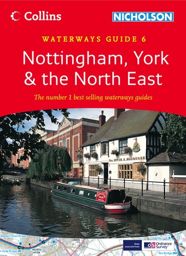 Nottingham, York & the North East: Collins Nicholson Waterways Guide