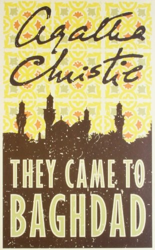 They Came to Baghdad