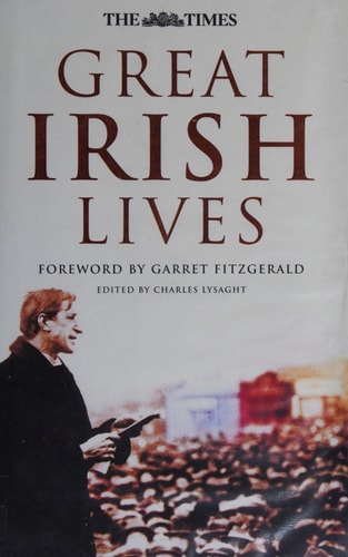 The Times: Great Irish Lives: An Era in Obituaries