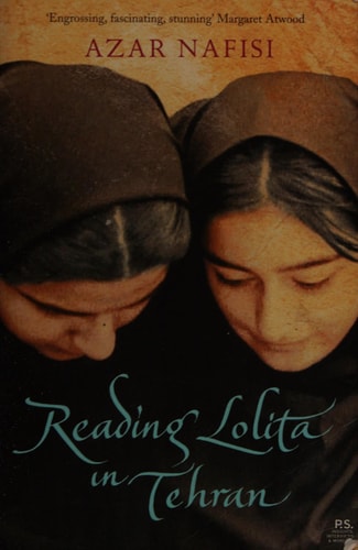 Reading Lolita in Tehran: A Memoir in Books
