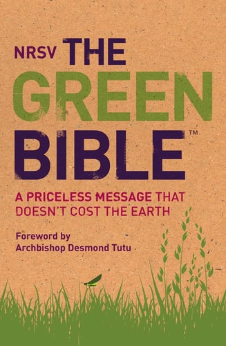 The Green Bible: New Revised Standard Version
