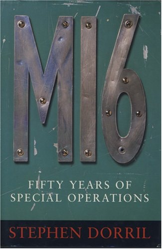 MI6: Fifty Years of Special Operations