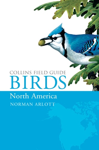 Birds of North America: Collins Field Guide