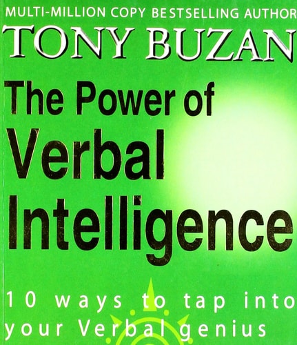 The Power of Verbal Intelligence: 10 Ways to Tap into Your Verbal Genius