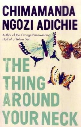 The Thing Around Your Neck