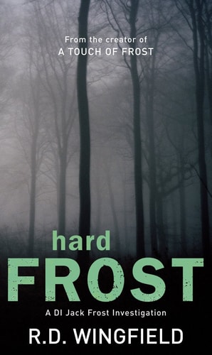 Hard Frost (DI Jack Frost)