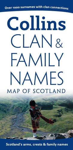 Clan and Family Names Map of Scotland