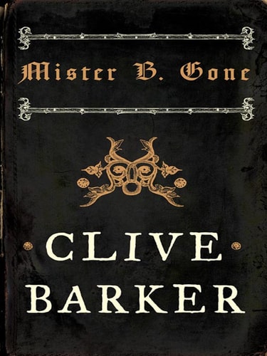 Mister B. Gone