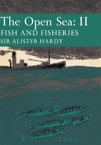 The Open Sea: Fish and Fisheries