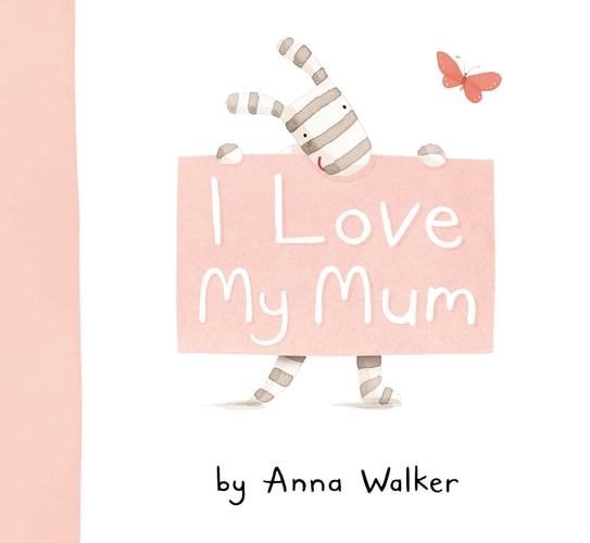 I Love My Mum