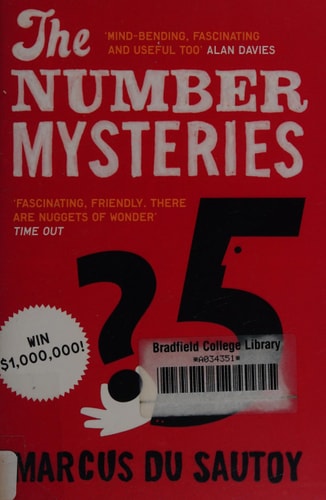 The Number Mysteries: A Mathematical Odyssey Through Everyday Life